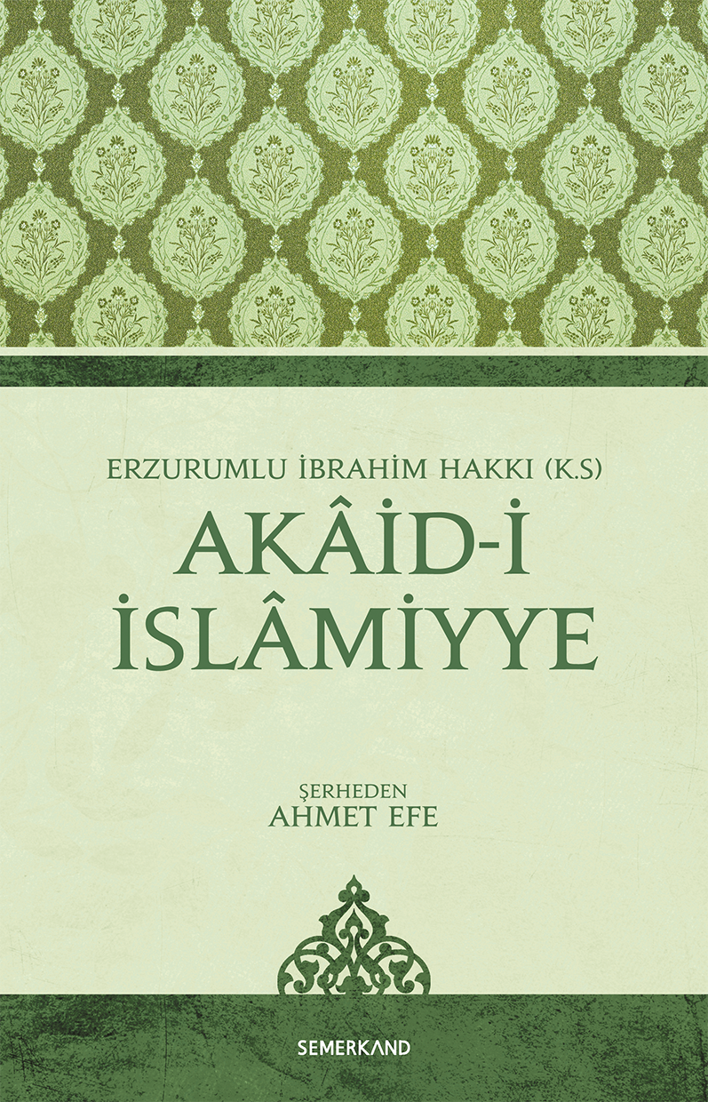 Akaidi İslamiyye | Ahmet Efe