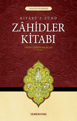 Zahidler Kitabı | Veki B.Cerrah Er-Ruasi