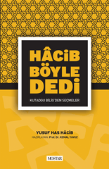 Hacib Böyle Dedi | Yusuf Has Hacib