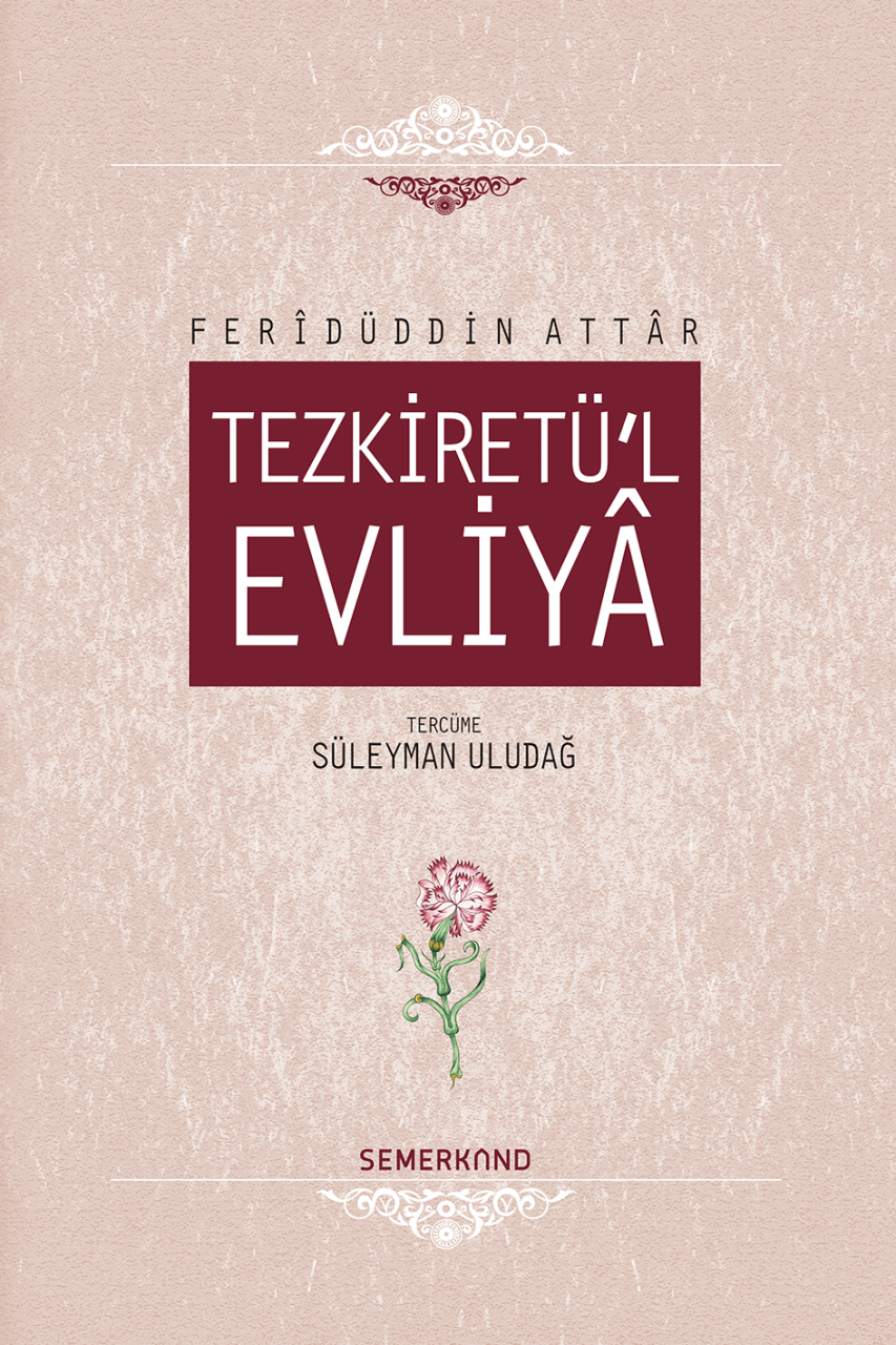 Tezkiretül Evliya | Feridüddin Attar