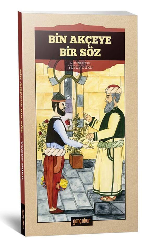 Bin Akçeye Bir Söz | Yusuf Duru