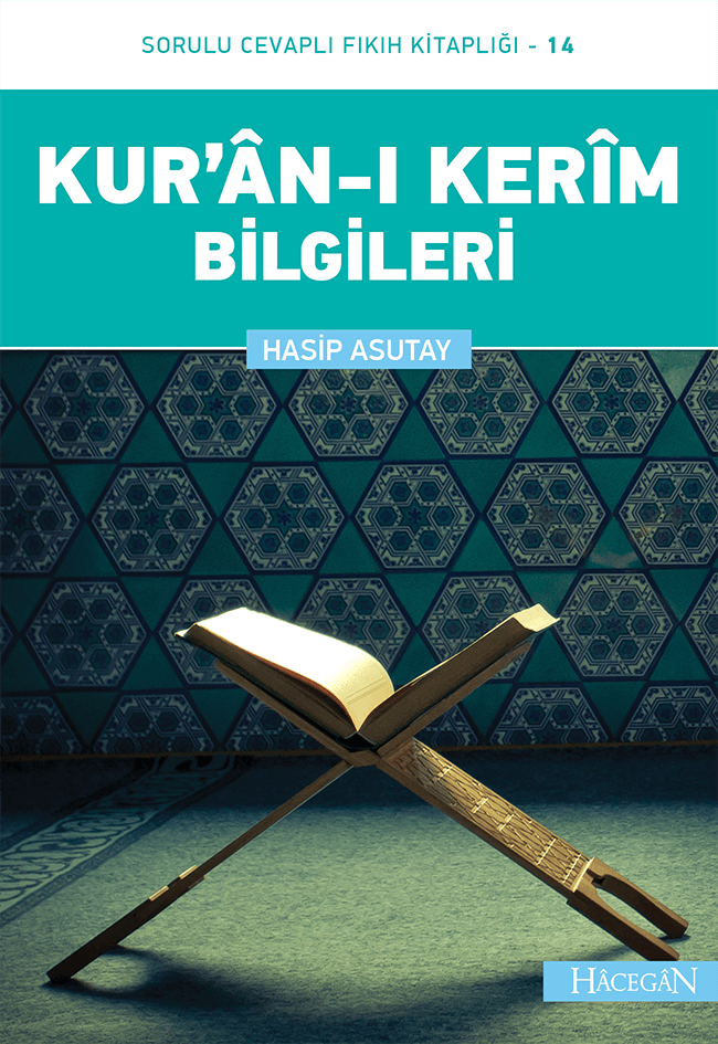 Kuranı Kerim Bilgileri | Hasip Asutay