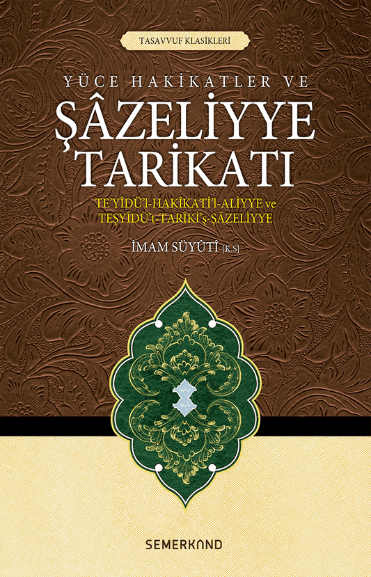 Şazeliyye Tarikatı | İmam Suyuti