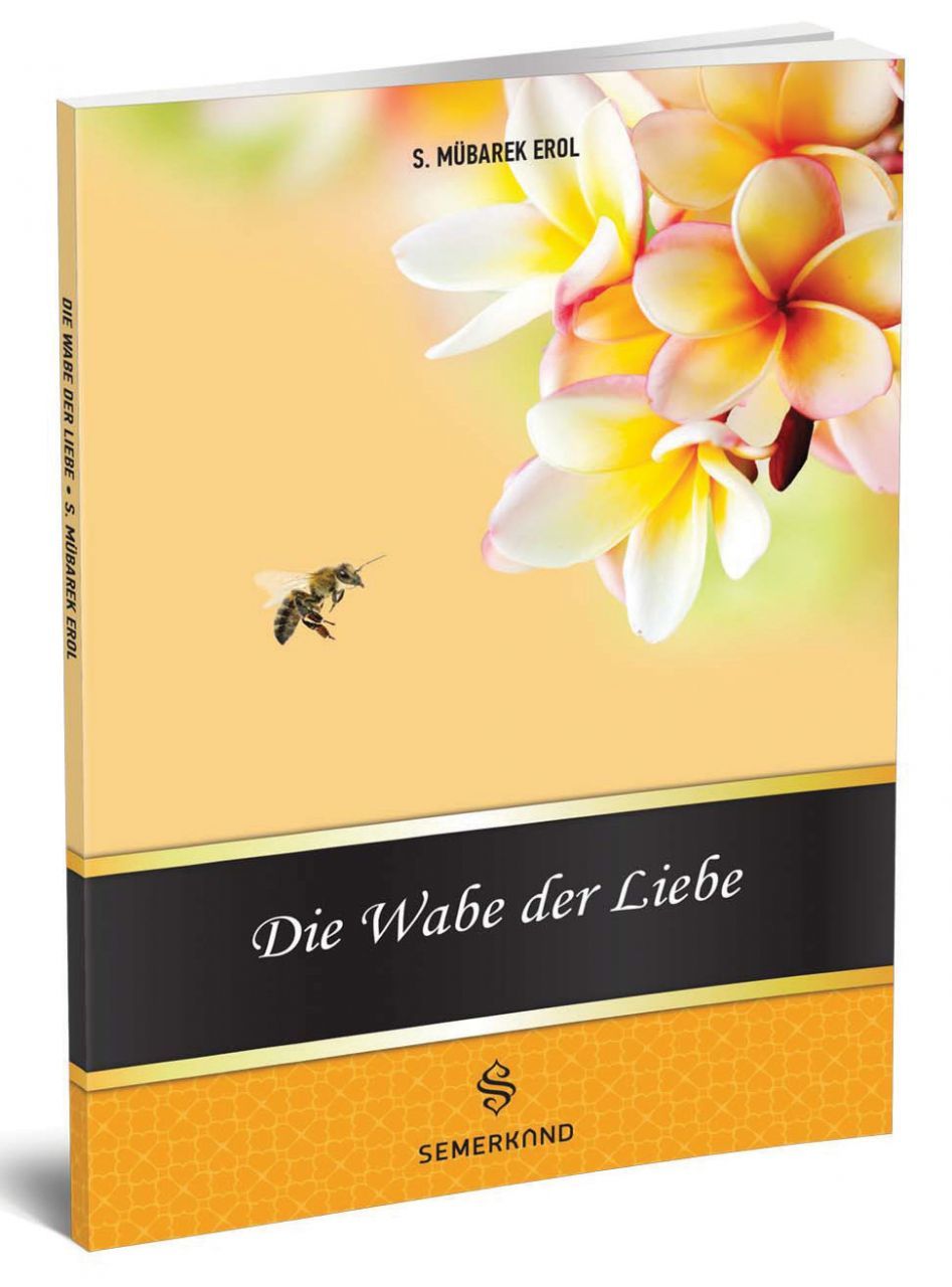 Die Wabe Der Liebe | Muhabbet Peteği
