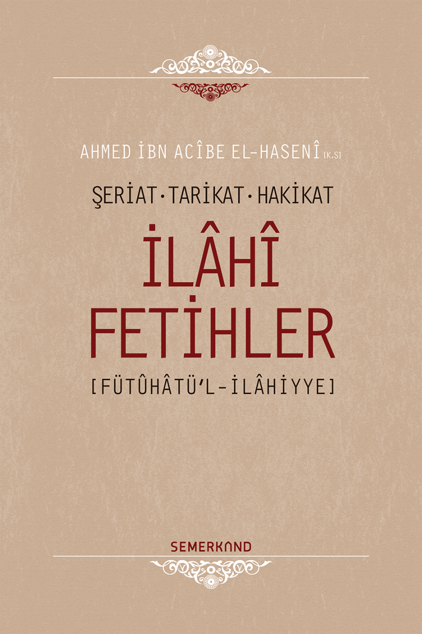 İlahi Fetihler | Ahmed İbn Acibe El-Haseni