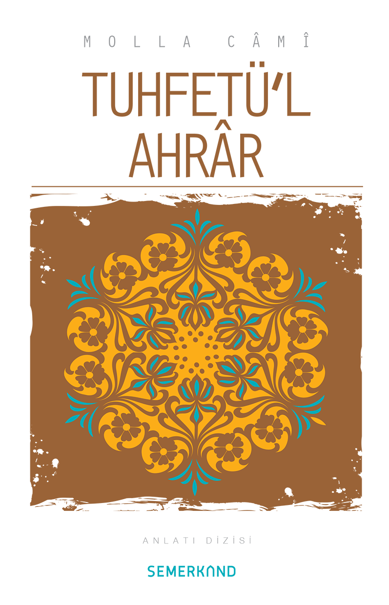 Tuhfetül Ahrar | Molla Camii