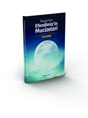 Peygamber Efendimizin Sav. Mucizeleri | Muhammed Sadık Hamidi