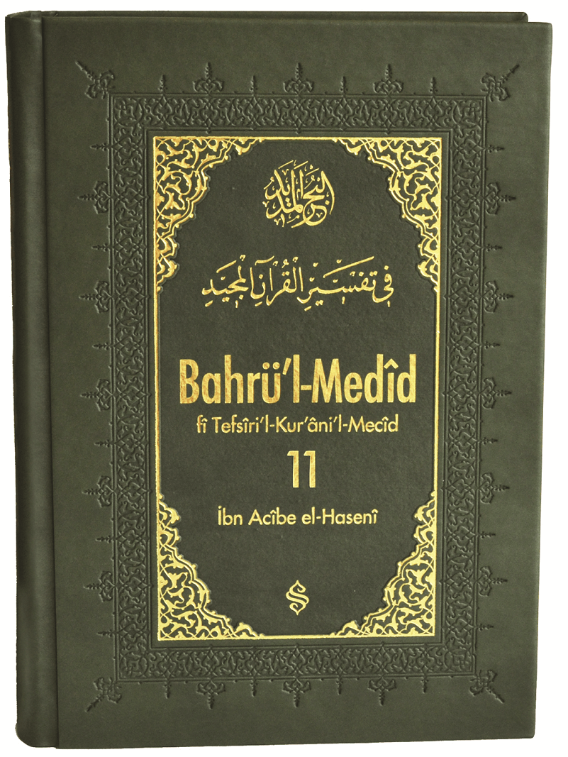 Bahrül Medid 11.Cilt | İbn Acibe El-Haseni