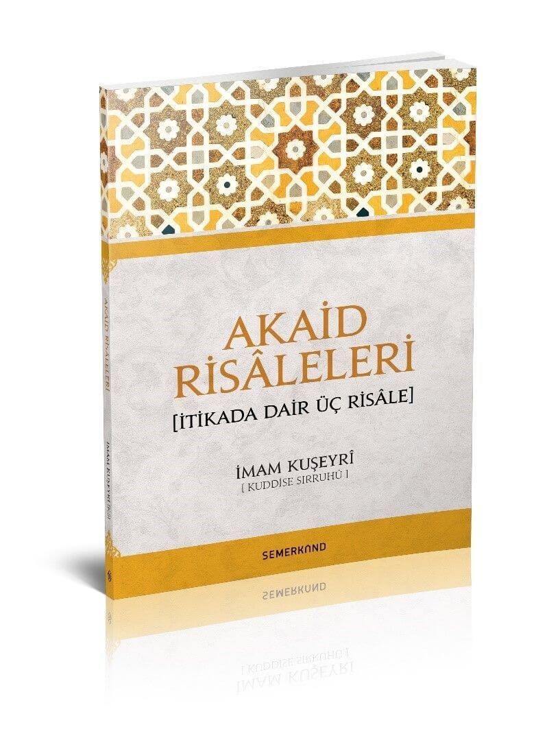 İtikada Dair Üç Risale | Akaid Risaleleri | İmam Kuşeyri