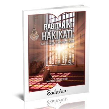 Rabıtanın Hakikati | Mehmet Vevzi Efendi