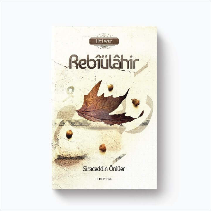 Rebiülahir | Siraceddin Önlüer