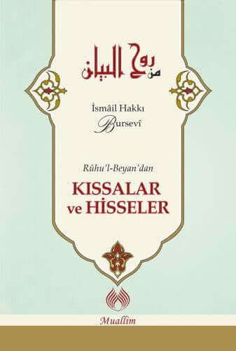 Ruhul Beyan'dan Kıssalar ve Hisseler