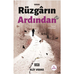 Rüzgarın Ardından | Elif Veske