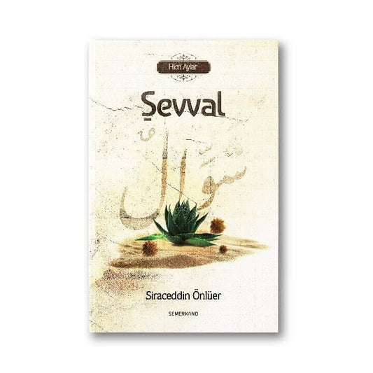 Şevval | Siraceddin Önlüer