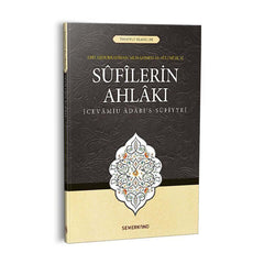 Sufilerin Ahlakı | A. Suat Demirtaş