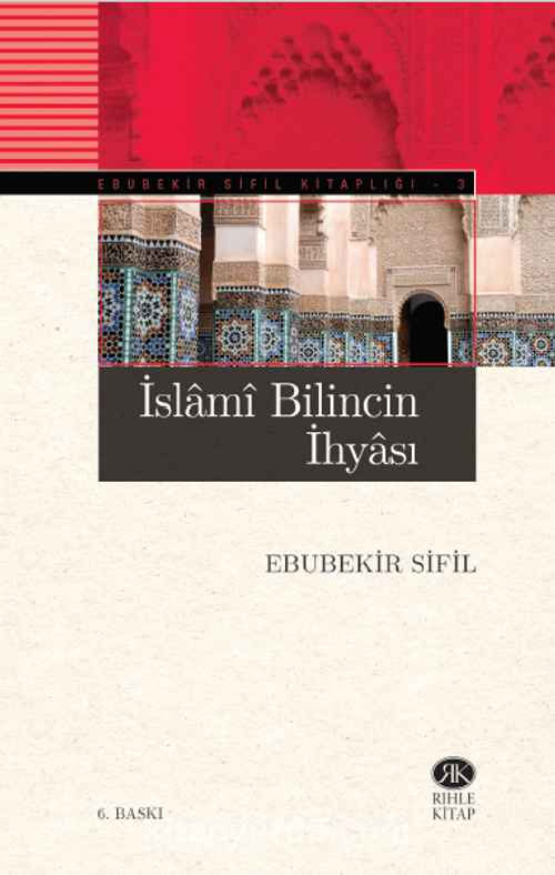 İslami Bilincin İhyası