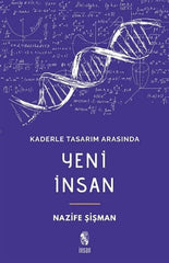  Kaderle Tasarım Arasında Yeni İnsan