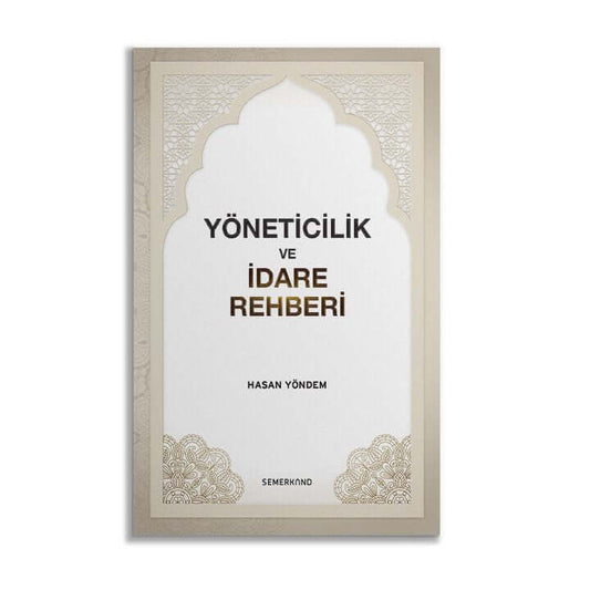 Yöneticilik ve İdare Rehberi | Hasan Yöndem